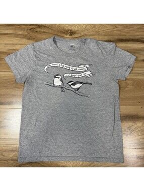 Funny Chickadee Birdcore Graphic Tee Dark Humor Sarcastic L